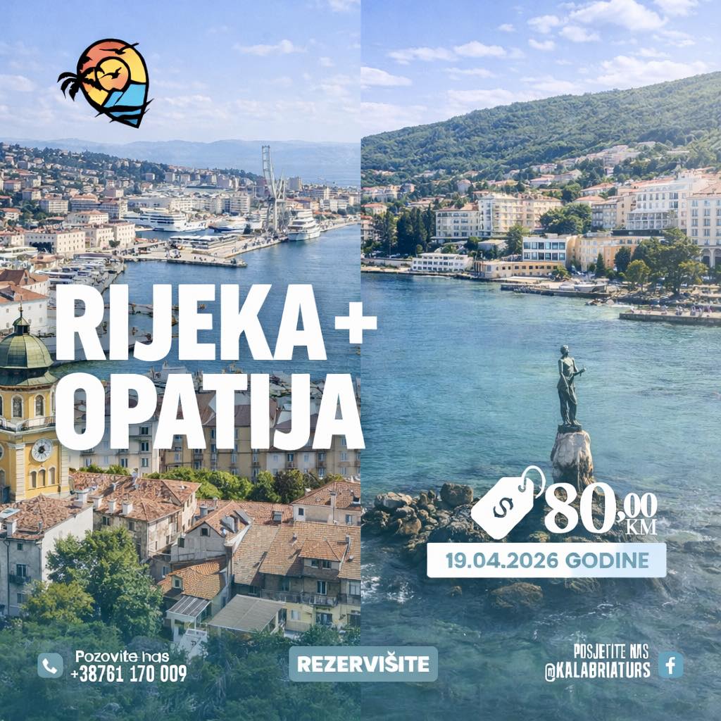 RIJEKA + OPATIJA – JEDNODNEVNI IZLET